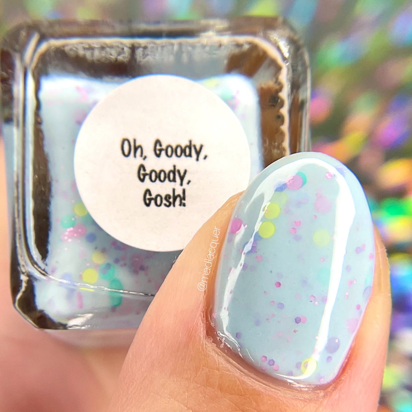 Oh Goody, Goody, Gosh!